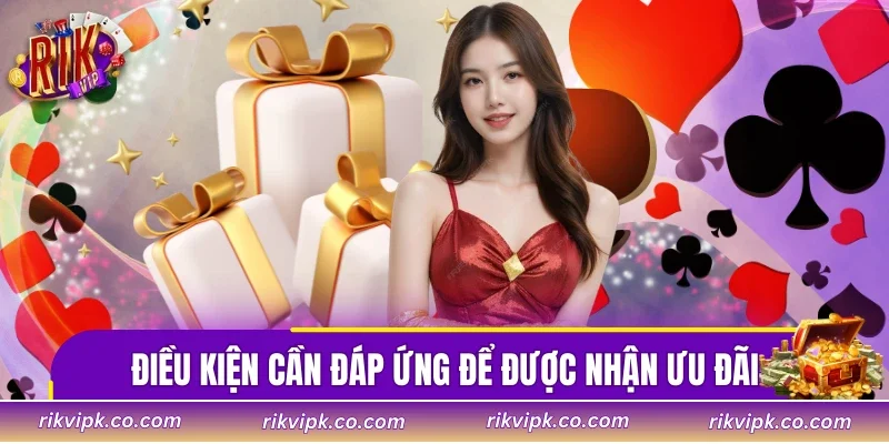 Những điều kiện cần đáp ứng để được nhận ưu đãi từ cổng game